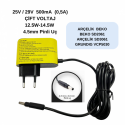 25V  29V 500mA ÇİFT VOLTAJ ARÇELİK-BEKO-GRUNDIG-DYSON